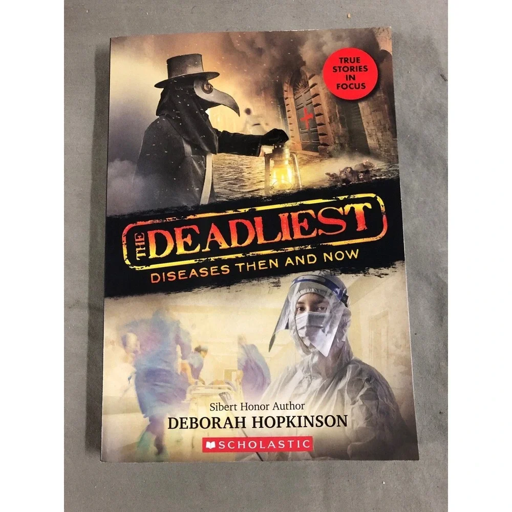 The Deadliest Diseases‎ Then and Now Nonfiction Book by Deborah Hopkinson